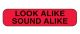 Look Alike Sound Alike Labels